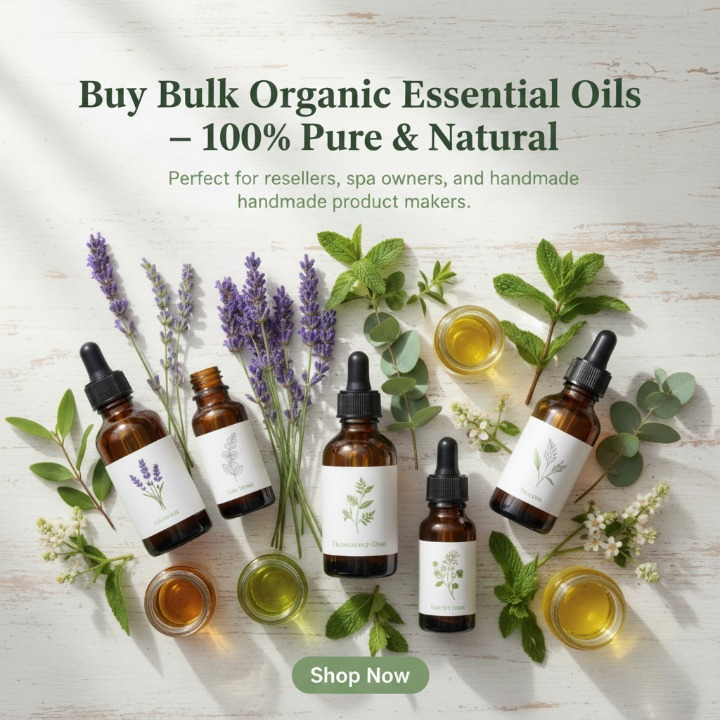 Buy Bulk Organic Essential Oils – 100% Pure, Natural & Certified