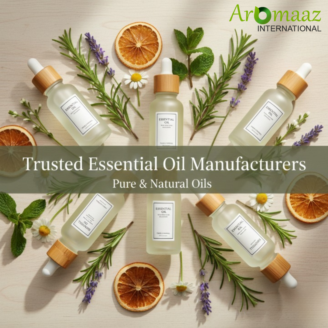 Premium Essential Oil Manufacturers | 100% Pure & Organic Wholesale