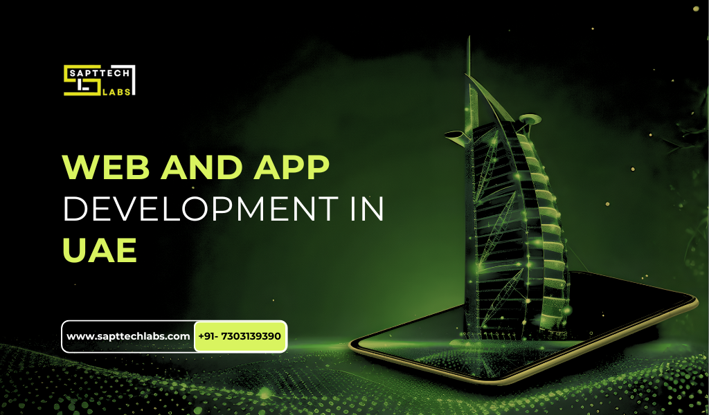 Web Development Company Dubai for Brands Ready to Scale Online — SaptTech Labs